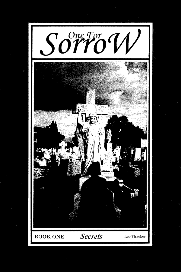One for Sorrow; Book 1: Secrets